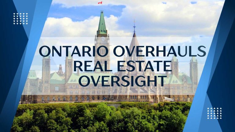Ontario overhauls real estate oversight
